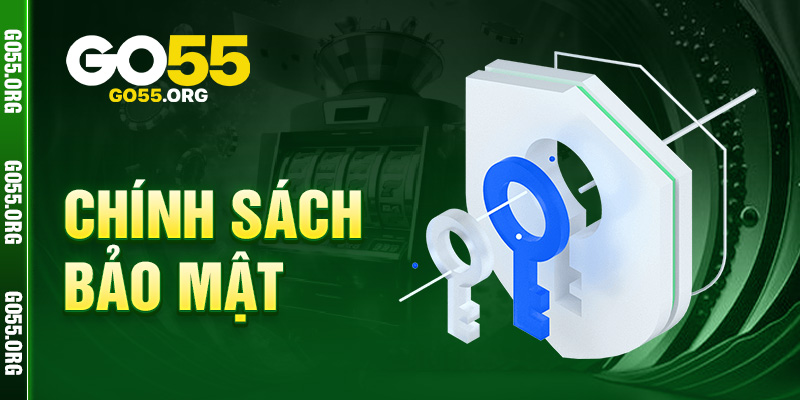 Chính Sách Bảo Mật