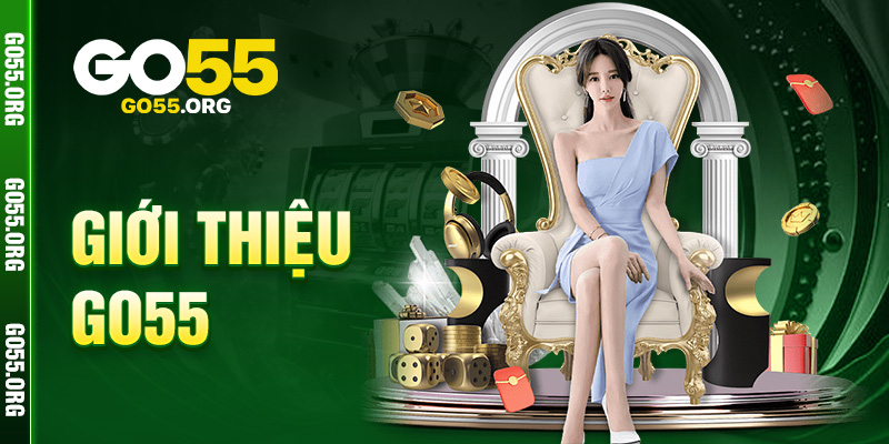 Giới thiệu Go55
