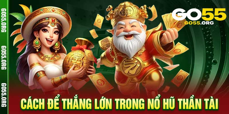 Nổ Hũ Thần Tài